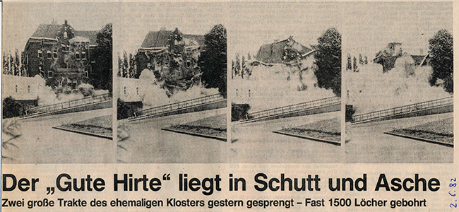 Sprengung Kloster zum guten Hirten